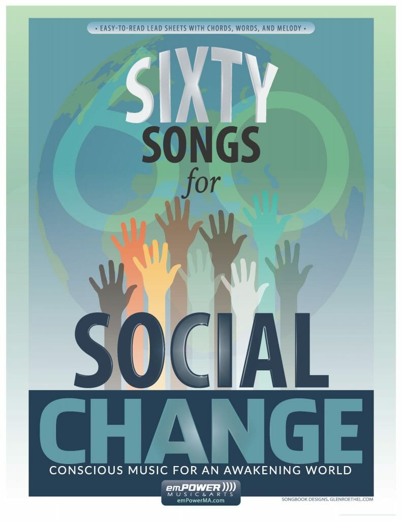 60 Songs for Social Change Songbook emPowerMA