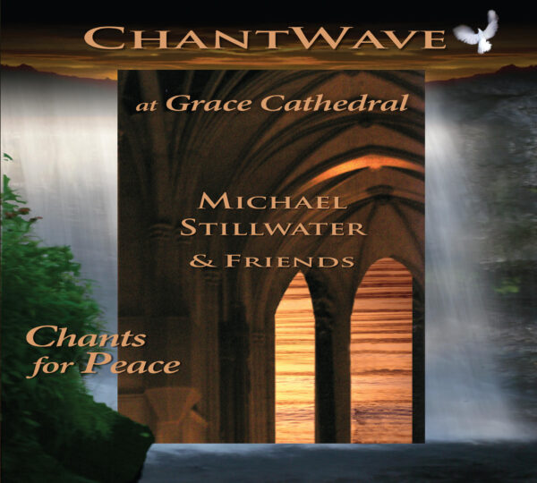 ChantWave at Grace Cathedral Digital Download CD