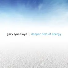 Deeper Field of Energy
