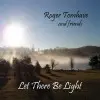 RogerTomhaveLetThereBeLightCoverSmall_6